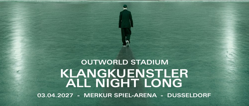 KLANGKUENSTLER  OUTWORLD STADIUM 2027